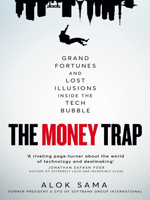Title details for The Money Trap by Alok Sama - Available